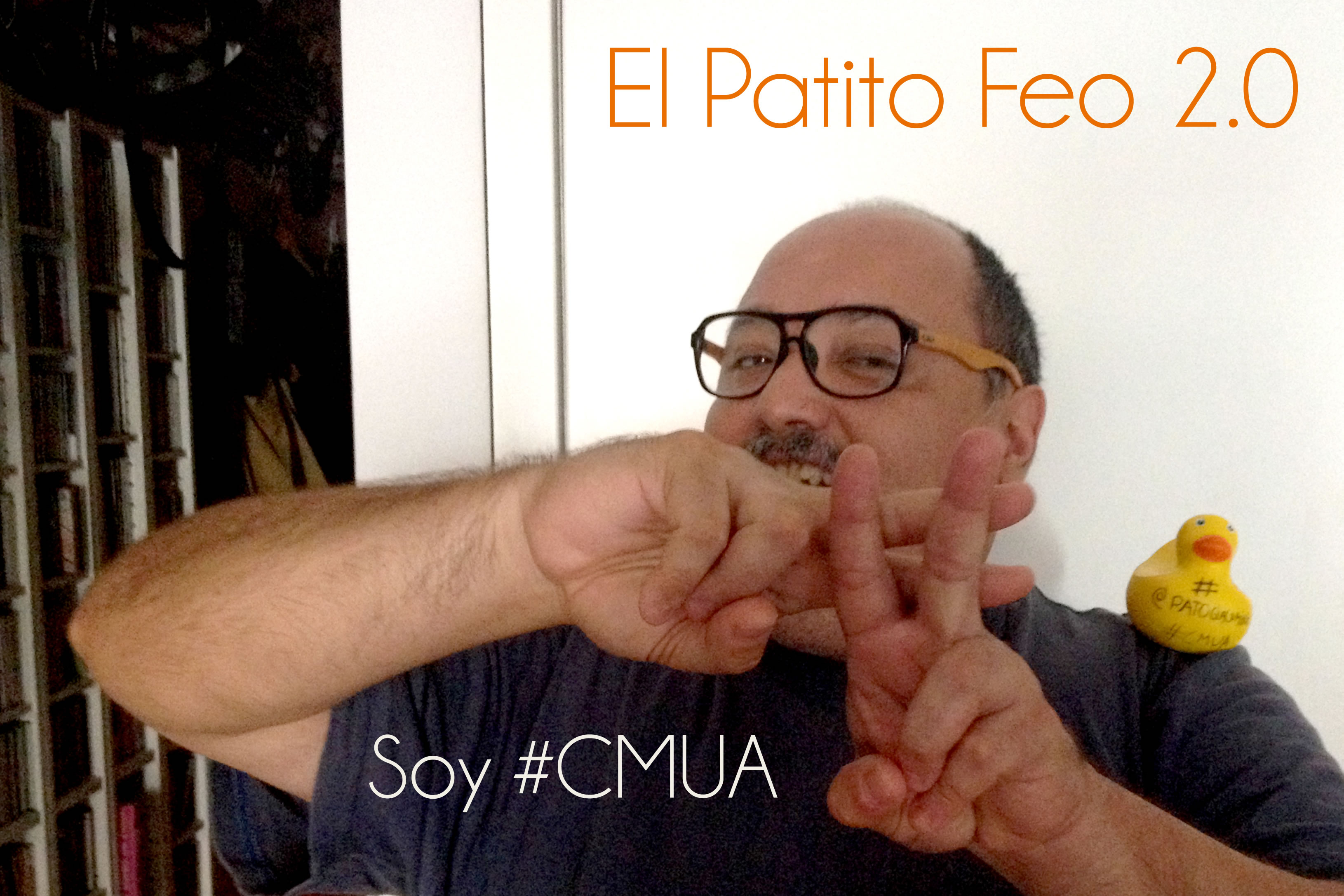 38 - El Patito Feo 2 0 Soy #CMUA